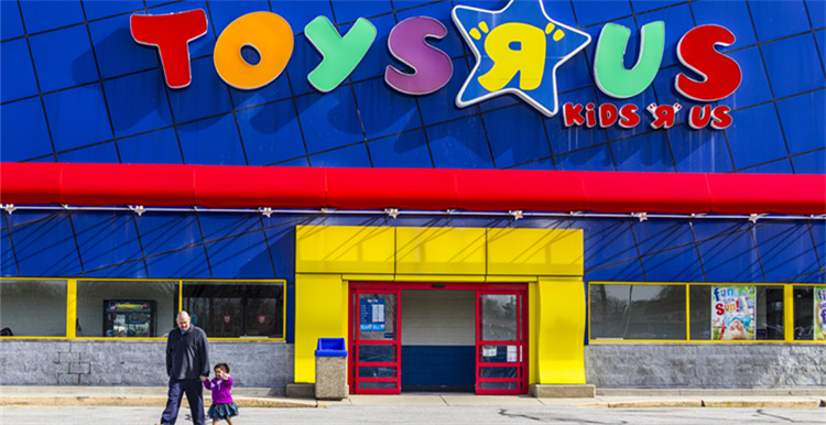 玩具反斗城拟关闭英美所有门店！数以百计供应商或随之倒闭