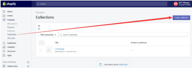 Shopify中的Collections是什么?Shopify Collections使用指南