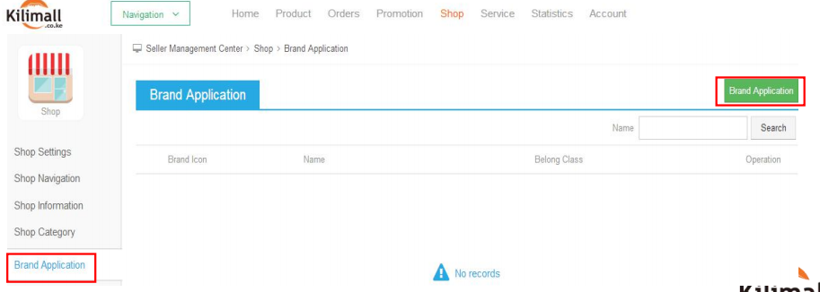 Kilimall Brand Application 品牌申请及店铺升级操作指南